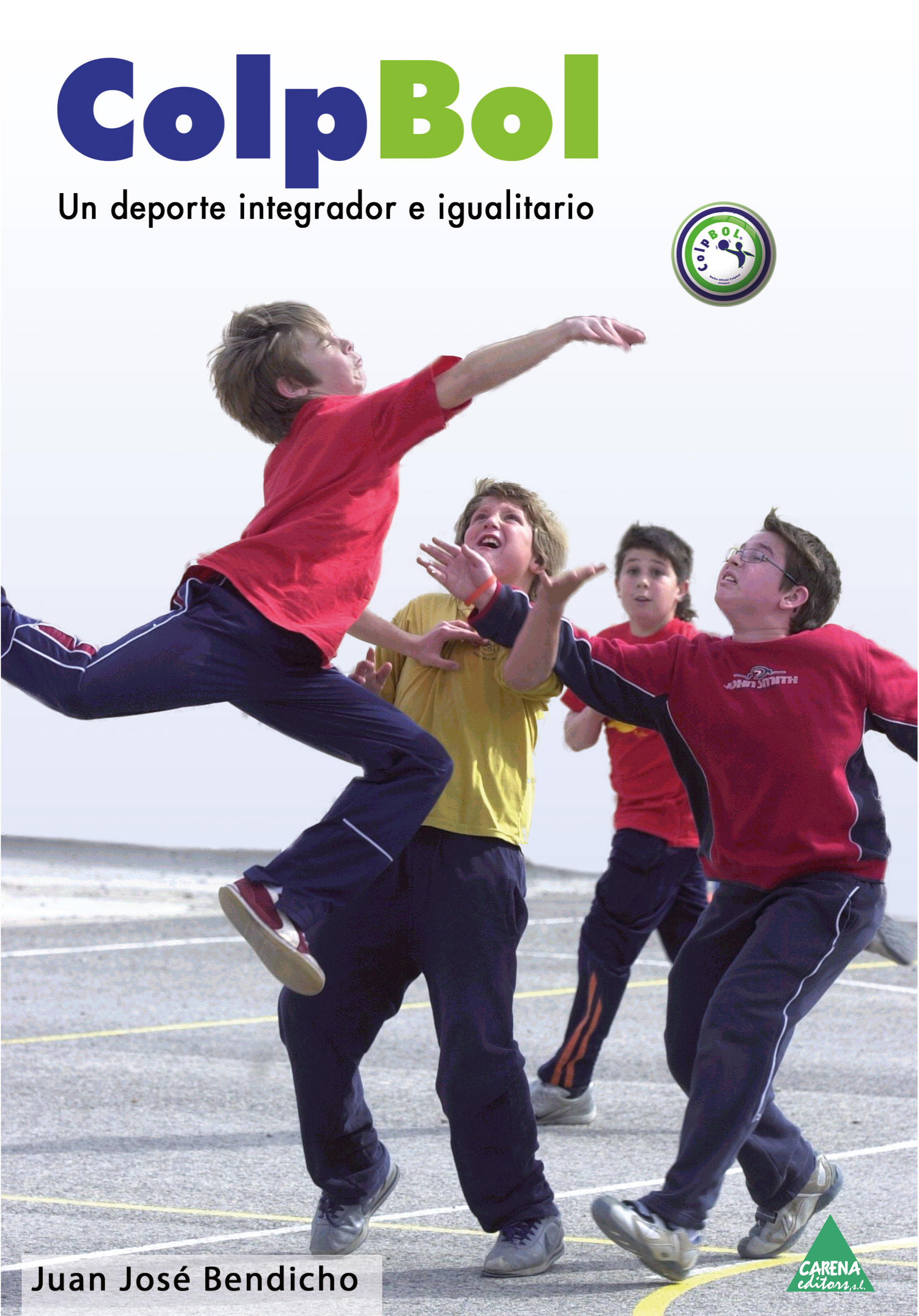 Publicación del libro: “El Colpbol: un esport integrador e igualitari”