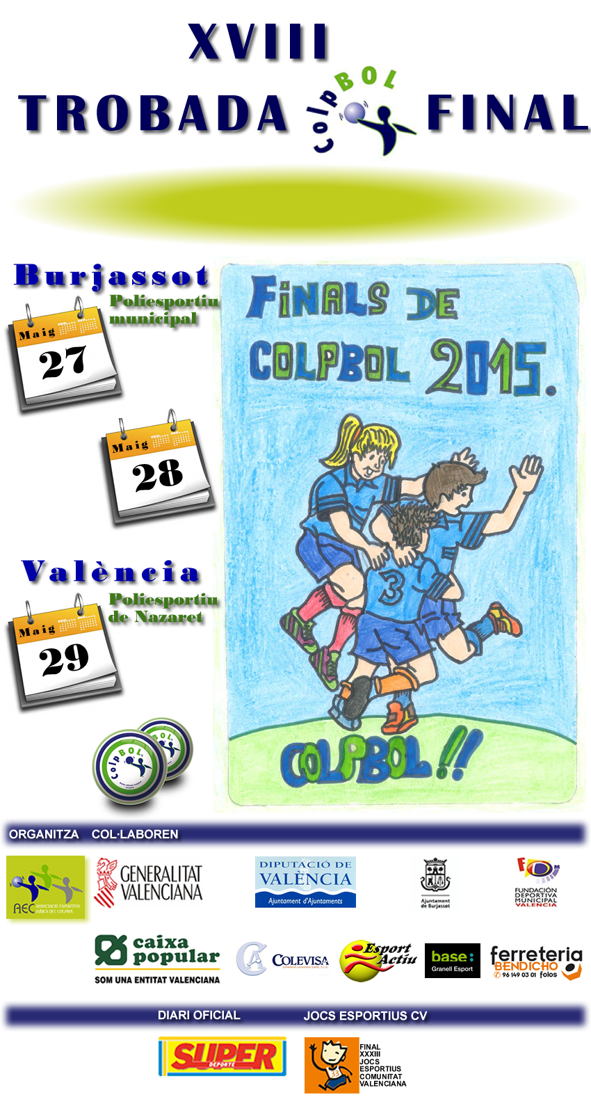 FINALES de COLPBOL 2015. COLPBOL EN ESTADO PURO